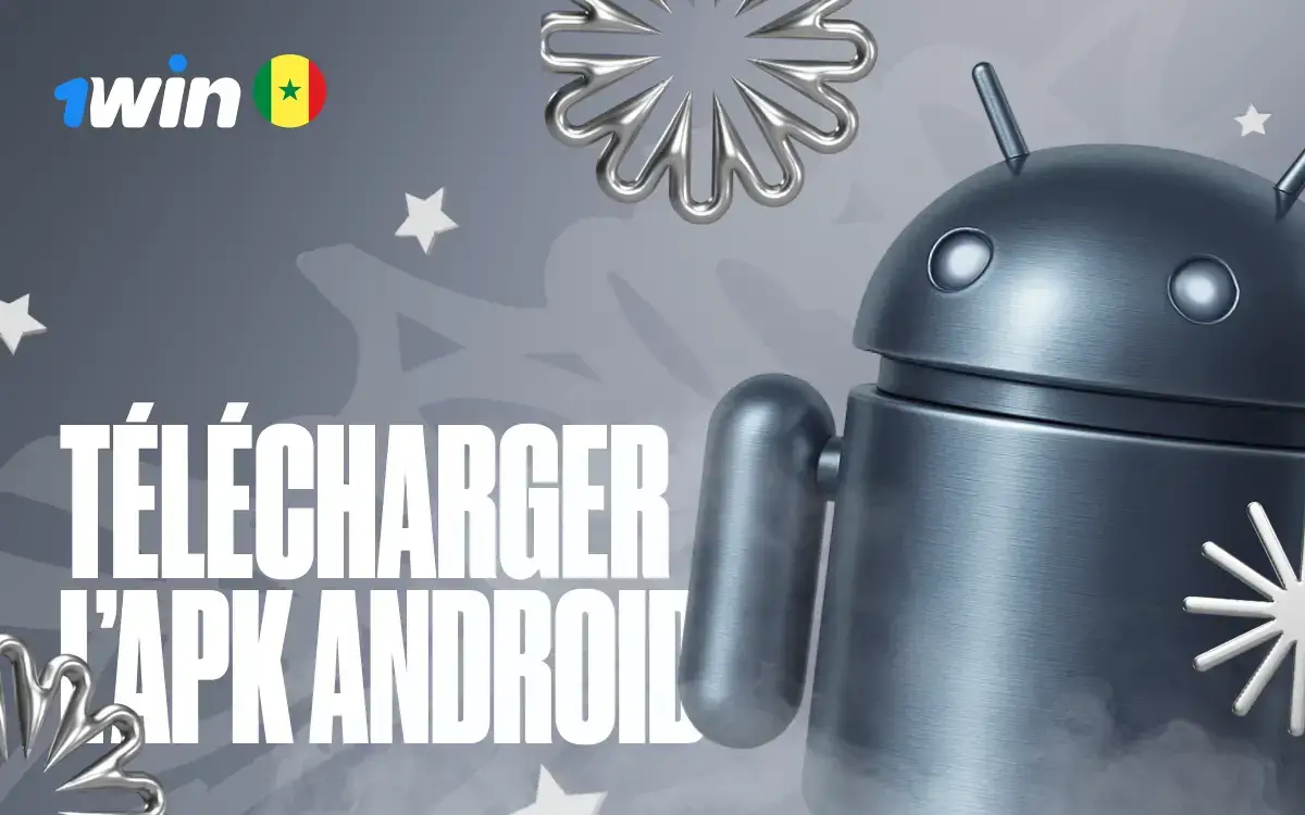 Télécharger 1win APK Sénégal : App Officielle Android & iOS